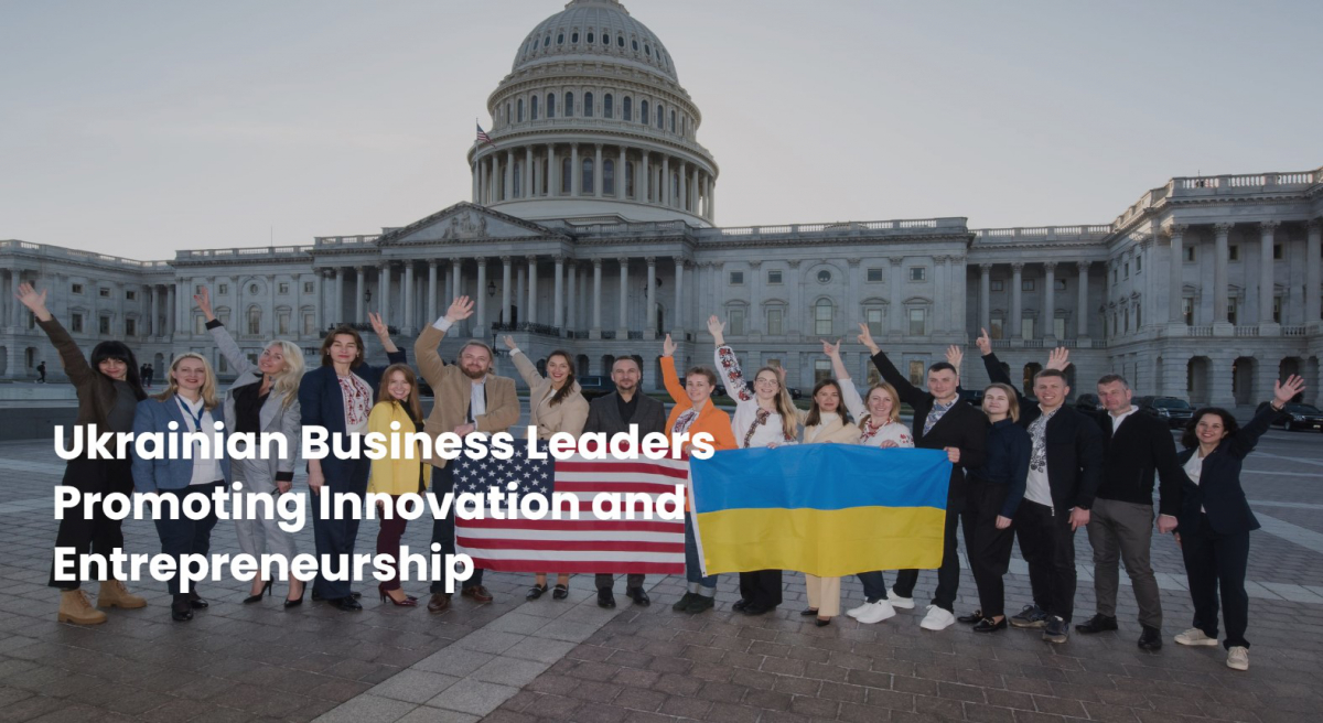 The Ukrainian Business Leaders: Promoting Innovation and Entrepreneurship (UBL PIE) Program